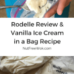 Rodelle Review & Vanilla Ice Cream in a Bag Recipe